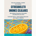 Citoesqueleto y uniones celulares Guía de entrenamiento + Bono